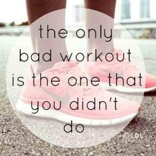 No Bad Workout